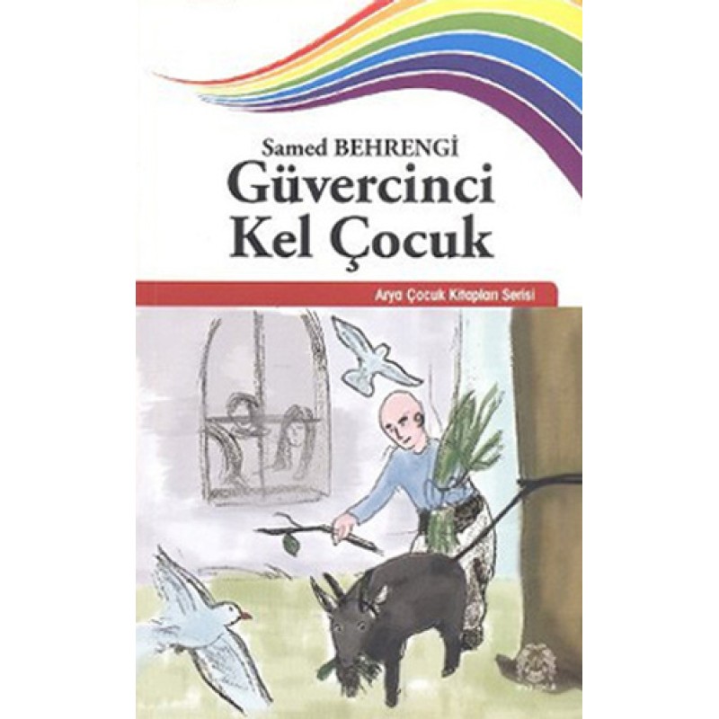 Güvercinci Kel Çocuk Güvercinci Kel Çocuk
