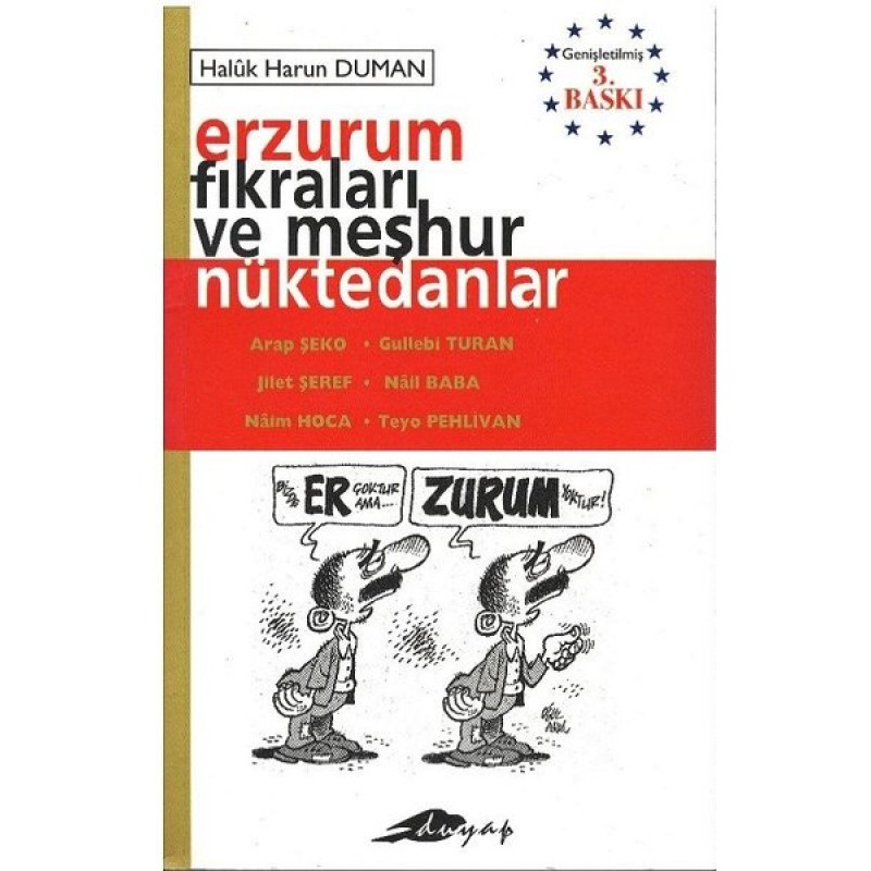 Erzurum Fıkraları ve Meşhur Nüktedanlar Erzurum Fıkraları ve Meşhur Nüktedanlar