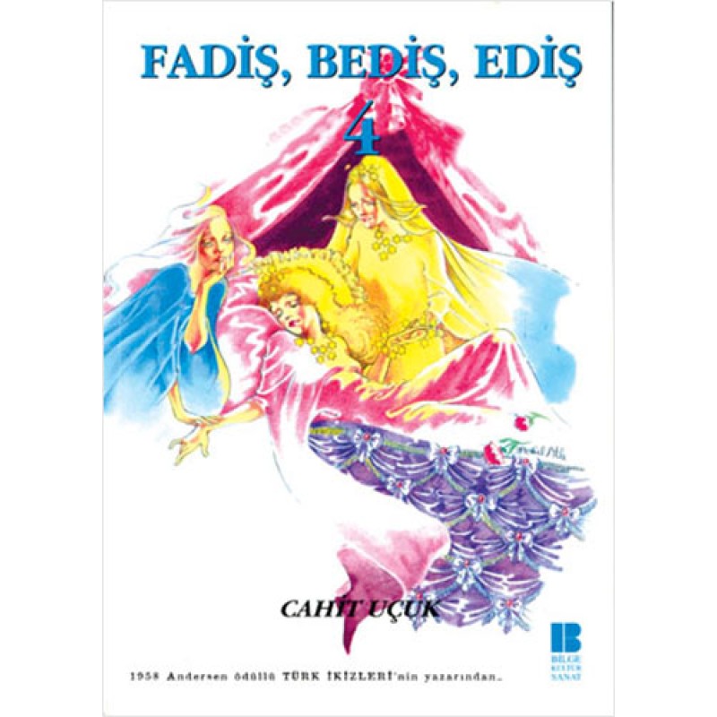 Fadiş, Bediş. Ediş 4 Fadiş, Bediş. Ediş 4