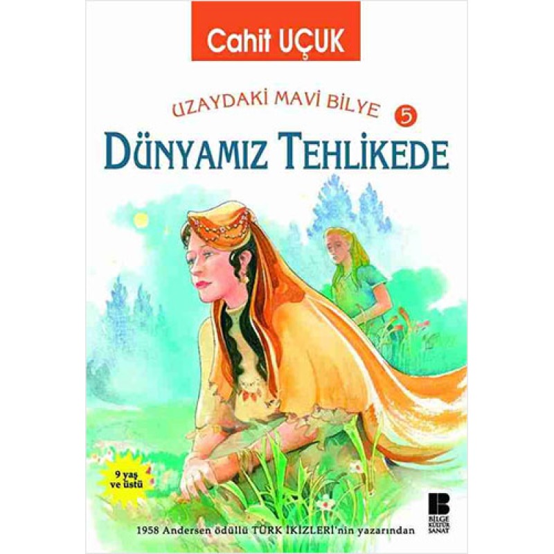 Dünyamız Tehlikede
