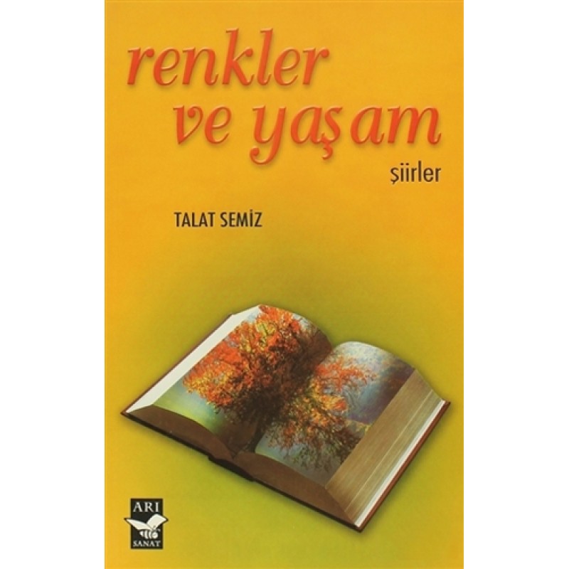 Renkler ve Yaşam Renkler ve Yaşam