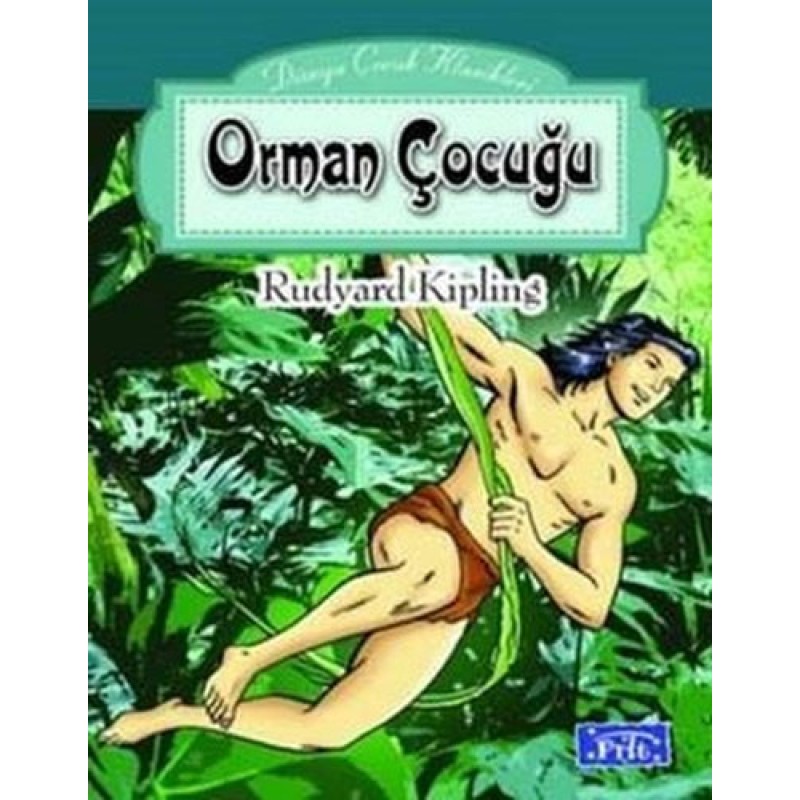 Orman Çocuğu Orman Çocuğu