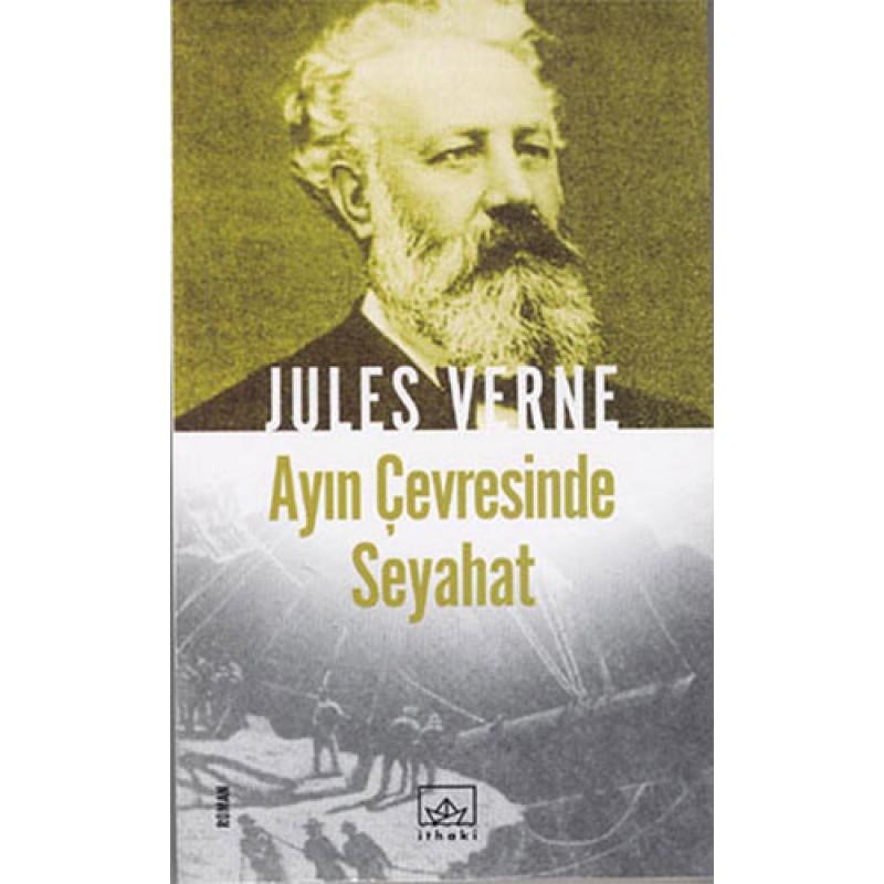 Ay’ın Çevresinde Seyahat