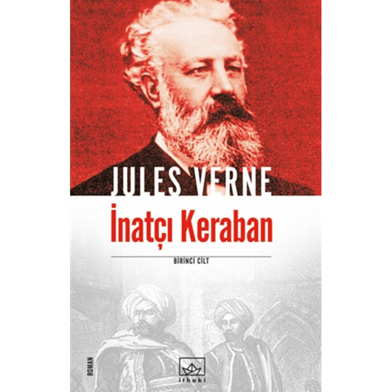 İnatçı Keraban 1. Cilt