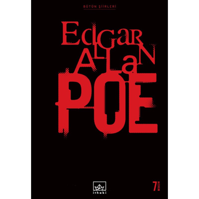 Bütün Şiirleri: Edgar Allan Poe (Ciltli) Bütün Şiirleri: Edgar Allan Poe (Ciltli)