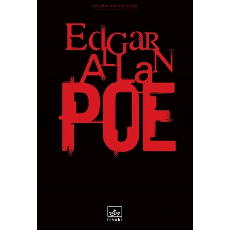 Bütün Hikayeleri: Edgar Allan Poe (Ciltli) Bütün Hikayeleri: Edgar Allan Poe (Ciltli)