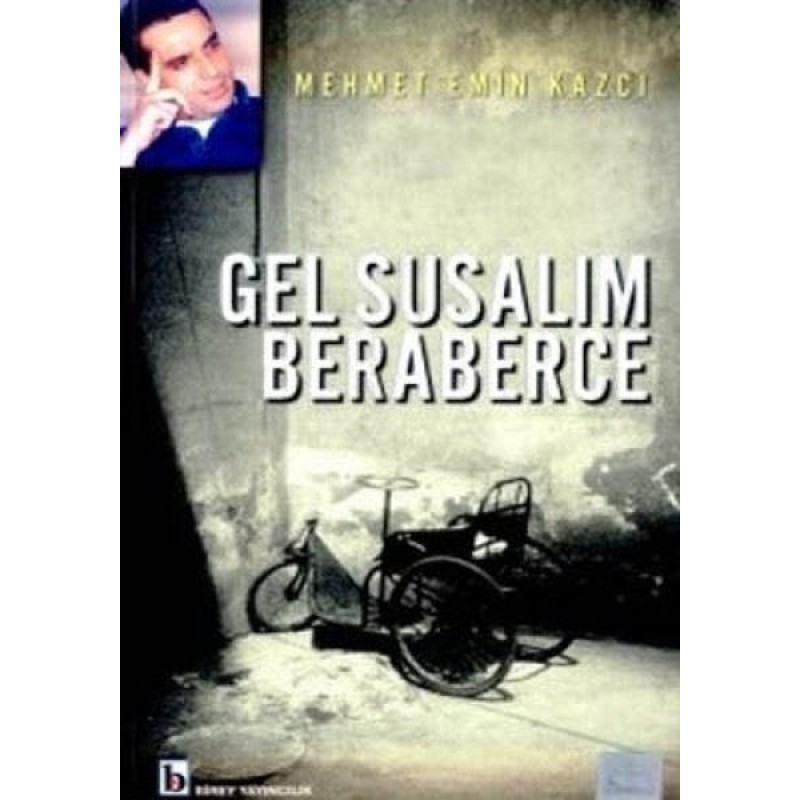 Gel Susalım Beraberce Gel Susalım Beraberce