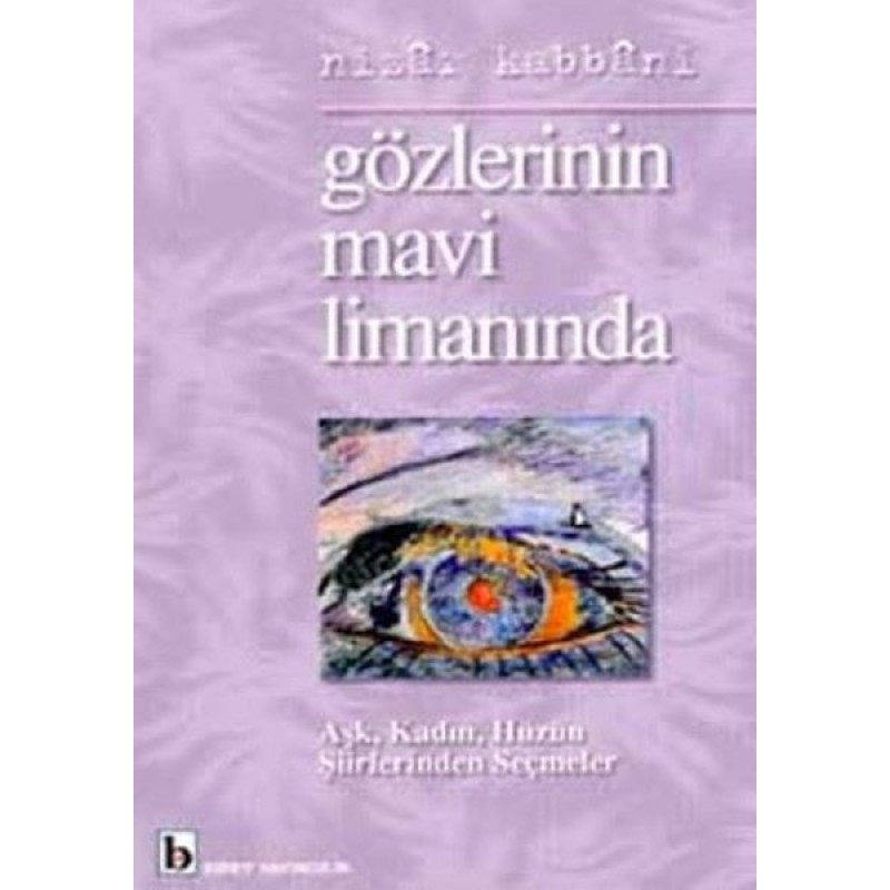 Gözlerinin Mavi Limanında