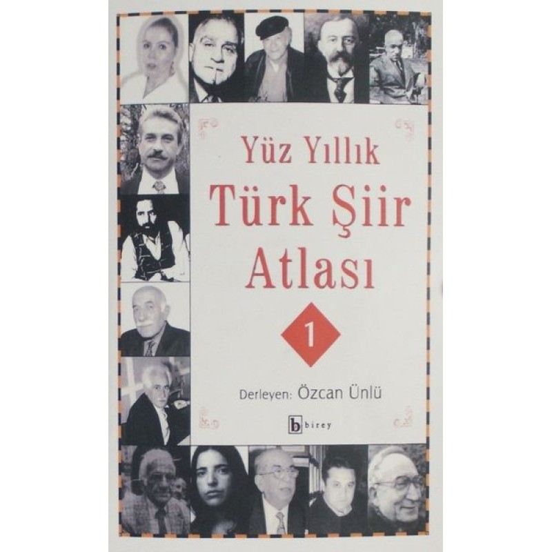 Yüz Yıllık Türk Şiir Atlası - 2 Cilt Takım Yüz Yıllık Türk Şiir Atlası - 2 Cilt Takım