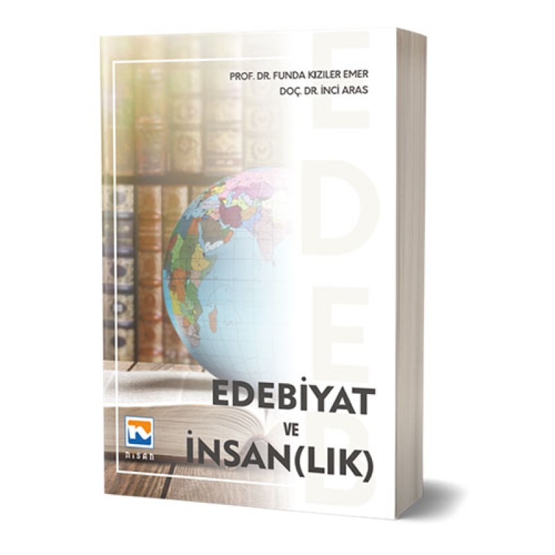 Edebiyat ve İnsan(lık) Edebiyat ve İnsan(lık)