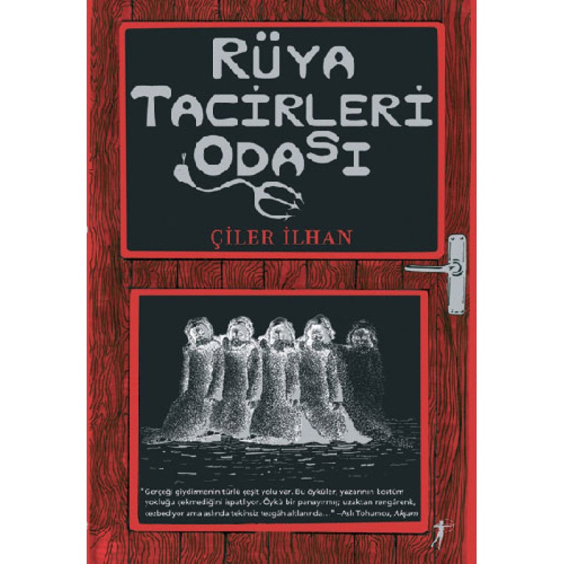 Rüya Tacirleri Odası Rüya Tacirleri Odası