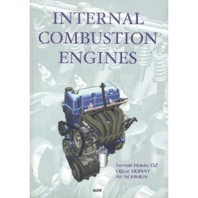 Internal Combustion Engines Internal Combustion Engines