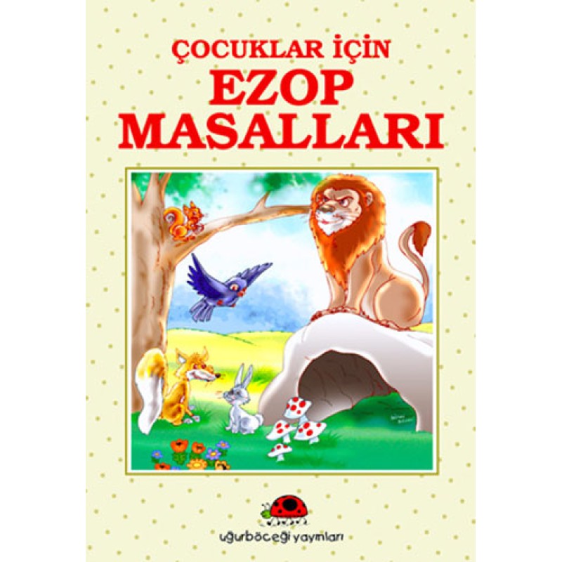 Çocuklar İçin Ezop Masalları Çocuklar İçin Ezop Masalları