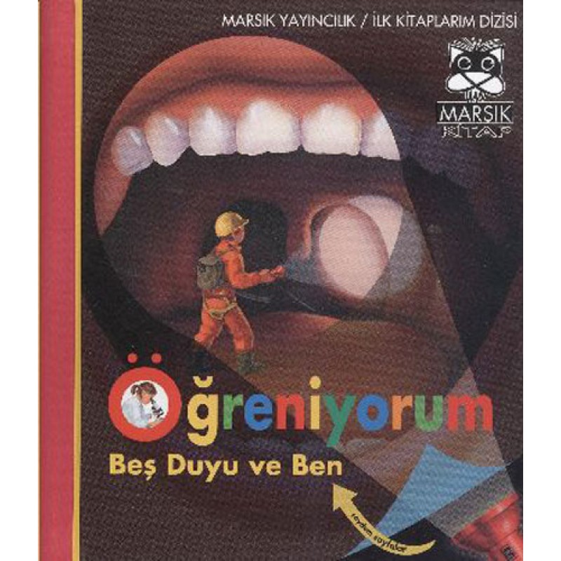 Öğreniyorum - Beş Duyu ve Ben (Ciltli) Öğreniyorum - Beş Duyu ve Ben (Ciltli)