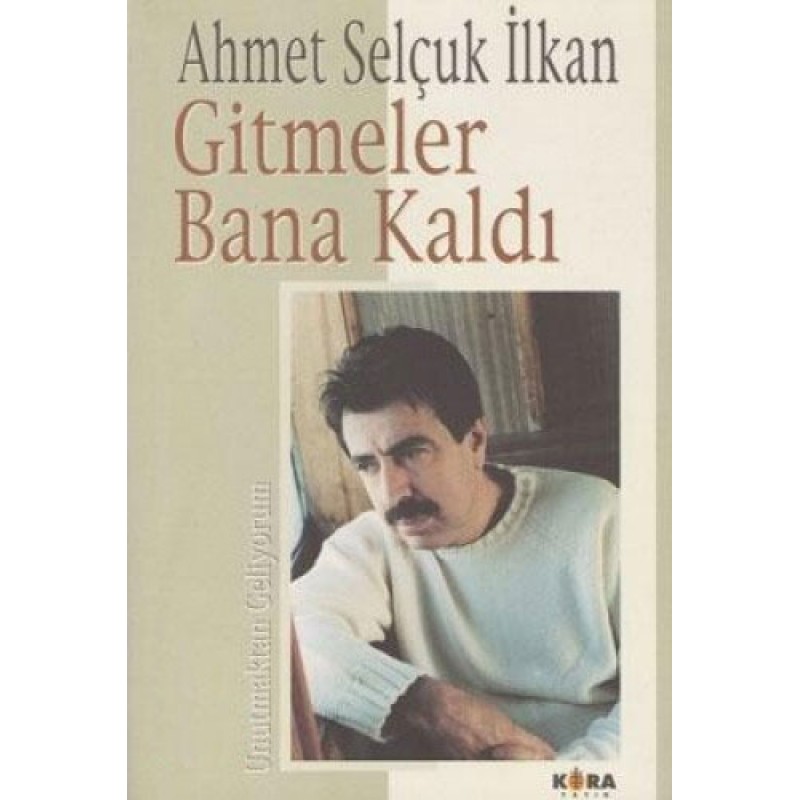 Gitmeler Bana Kaldı Gitmeler Bana Kaldı