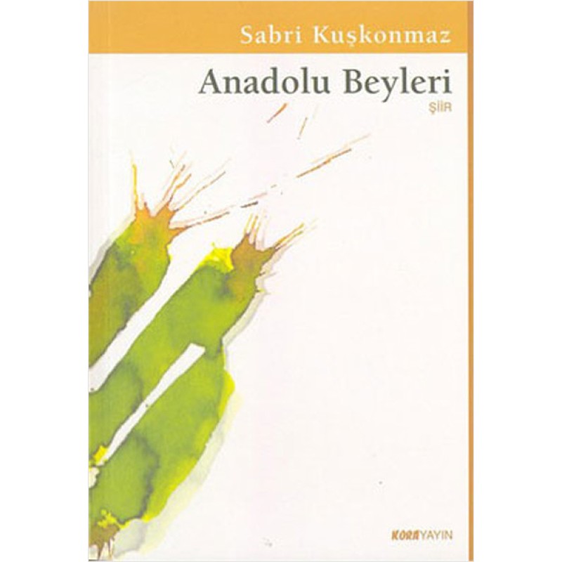Anadolu Beyleri Anadolu Beyleri