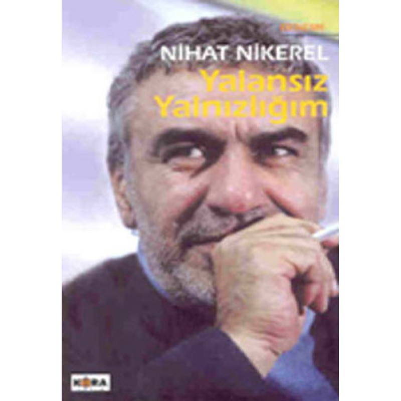 Yalansız Yalnızlığım Yalansız Yalnızlığım