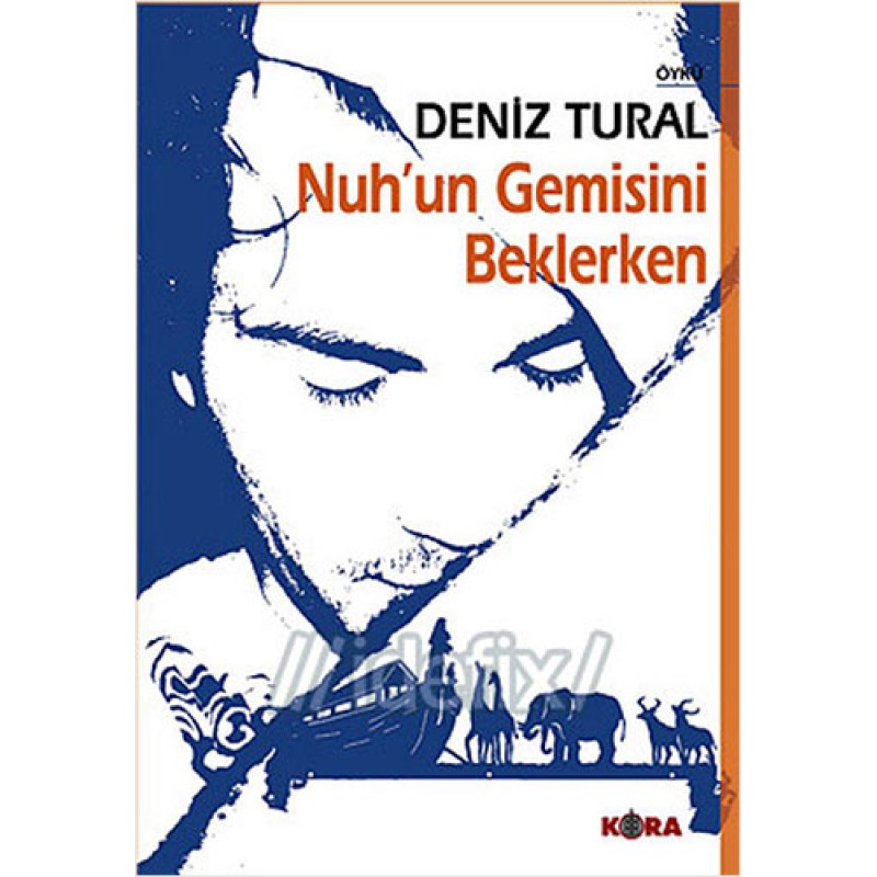 Nuh’un Gemisini Beklerken