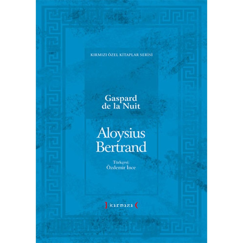 Gaspard de la Nuit (Ciltli) Gaspard de la Nuit (Ciltli)