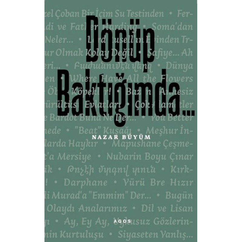 Dönüp Baktığımda... Dönüp Baktığımda...