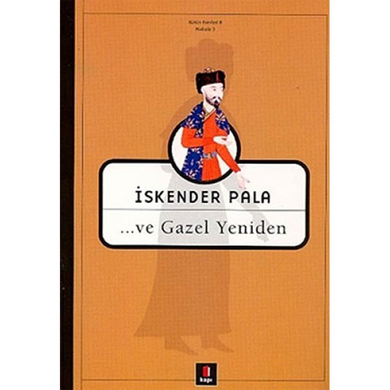 ..Ve Gazel Yeniden ..Ve Gazel Yeniden