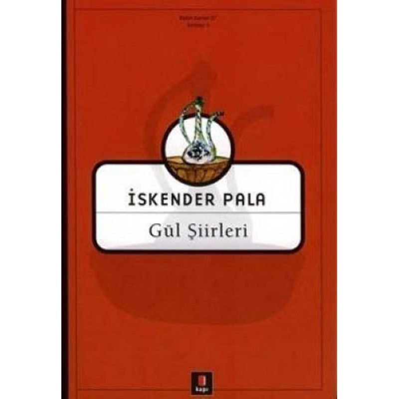 Gül Şiirleri Gül Şiirleri
