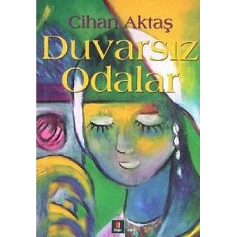 Duvarsız Odalar