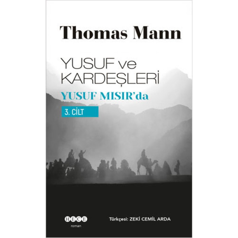 Yusuf ve Kardeşleri 3. Cilt - Yusuf Mısır’da Yusuf ve Kardeşleri 3. Cilt - Yusuf Mısır’da