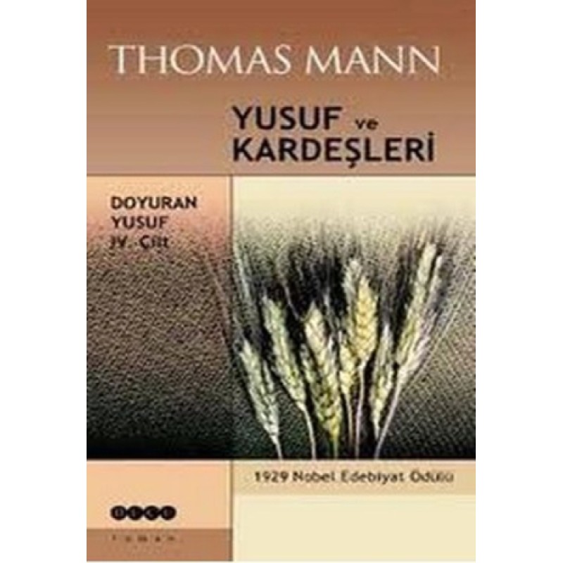 Yusuf ve Kardeşleri Doyuran Yusuf 4. Cilt Yusuf ve Kardeşleri Doyuran Yusuf 4. Cilt