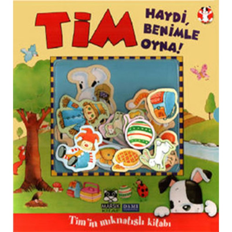 Tim - Haydi Benimle Oyna! Tim - Haydi Benimle Oyna!