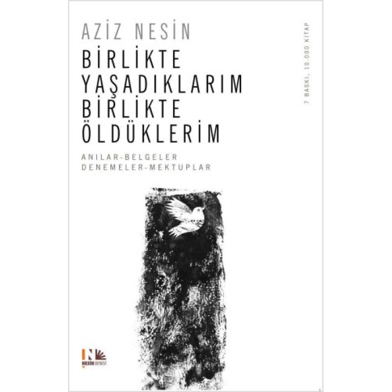 Birlikte Yaşadıklarım Birlikte Öldüklerim Birlikte Yaşadıklarım Birlikte Öldüklerim