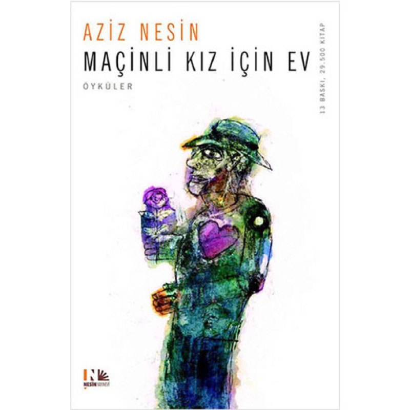 Maçinli Kız İçin Ev