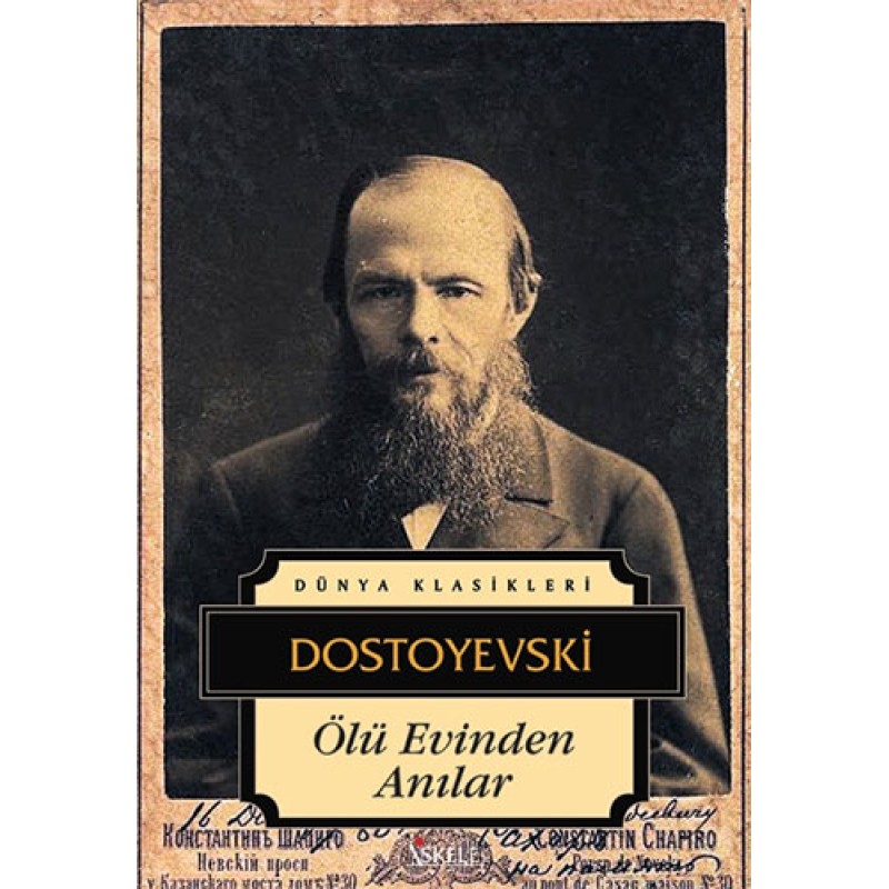 Ölü Evinden Anılar Ölü Evinden Anılar