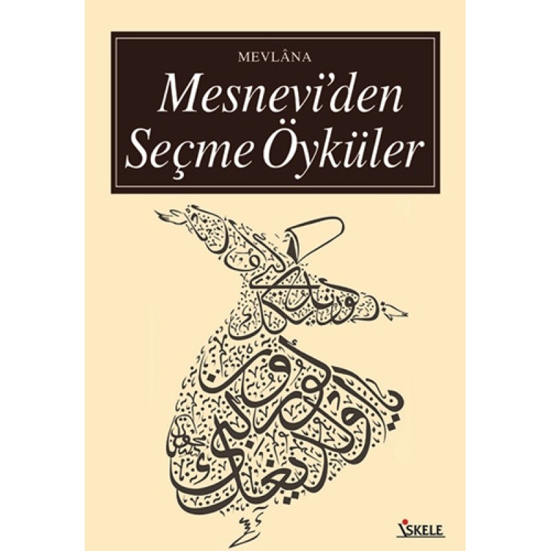 Mesnevi'den Seçme Öyküler