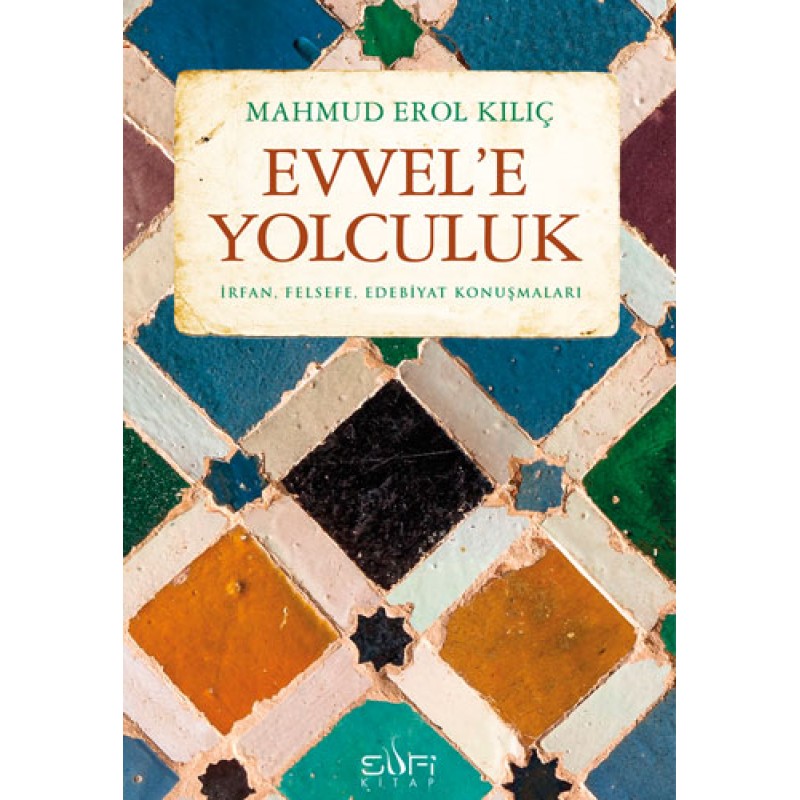 Evvele Yolculuk Evvele Yolculuk