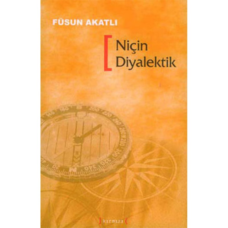 Niçin Diyalektik
