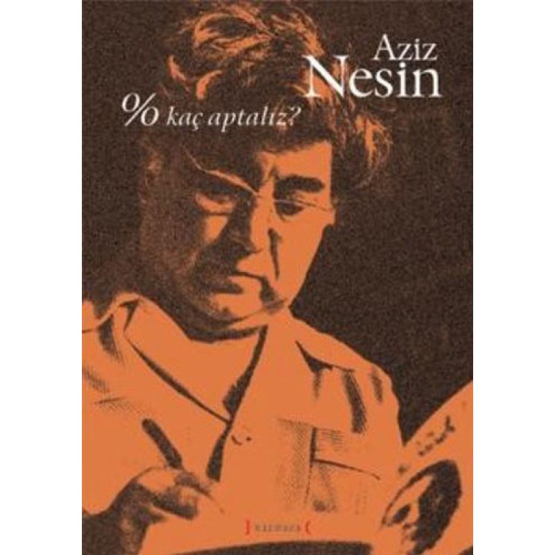 % Kaç Aptalız? % Kaç Aptalız?