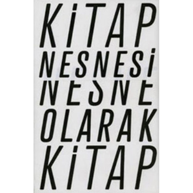 Kitap Nesnesi Nesne Olarak Kitap Kitap Nesnesi Nesne Olarak Kitap