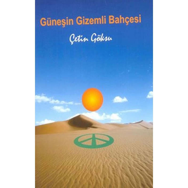 Güneşin Gizemli Bahçesi