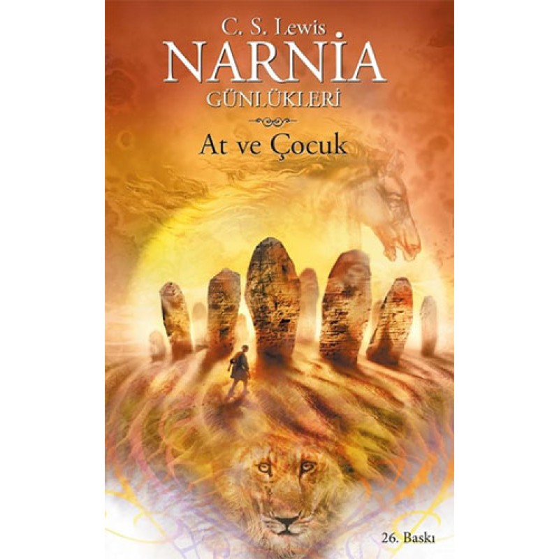Narnia Günlükleri 3 - At ve Çocuk