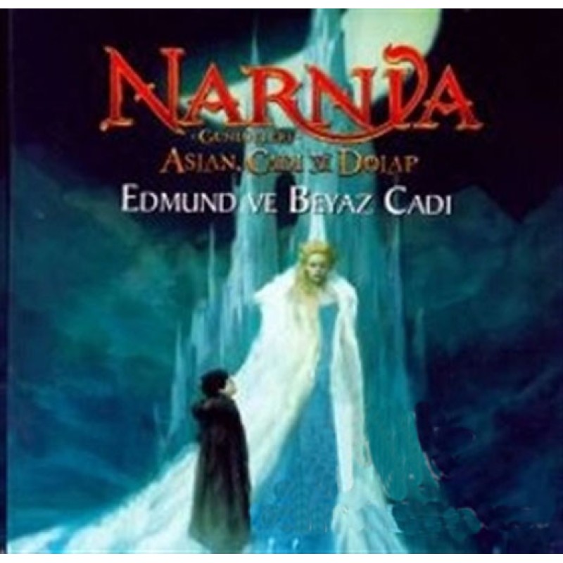 Narnia Günlükleri Aslan Cadı ve Dolap - Edmund ve Beyaz Cadı Okuma Kitabı