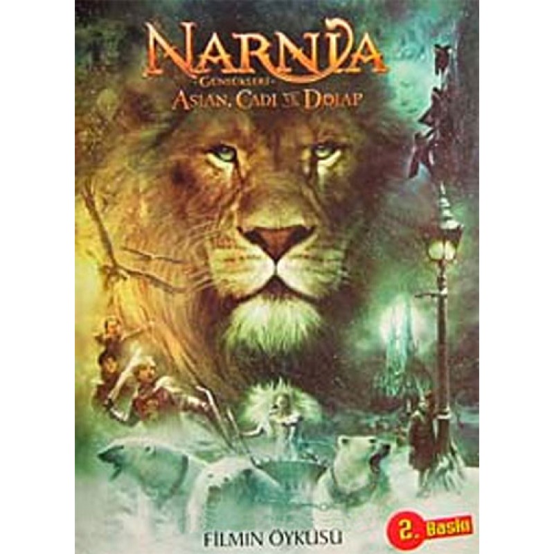 Narnia Günlükleri - Aslan, Cadı ve Dolap Filmin Öyküsü Narnia Günlükleri - Aslan, Cadı ve Dolap Filmin Öyküsü