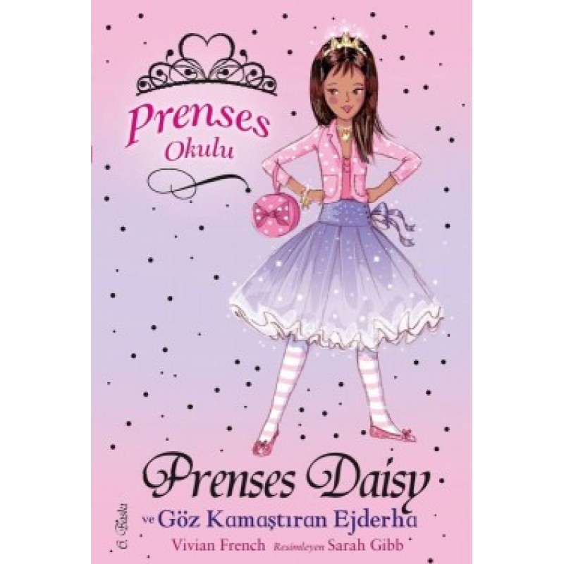 Prenses Okulu 3 - Prenses Daisy ve Göz Kamaştıran Ejderha Prenses Okulu 3 - Prenses Daisy ve Göz Kamaştıran Ejderha