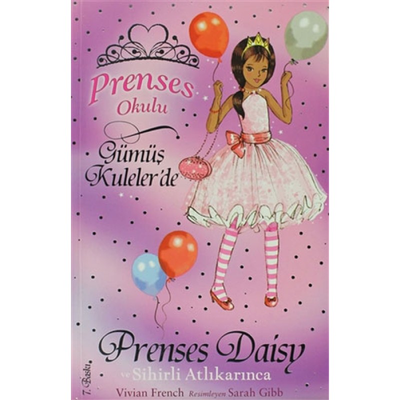 Prenses Okulu 9: Prenses Daisy ve Sihirli Atlı Karınca