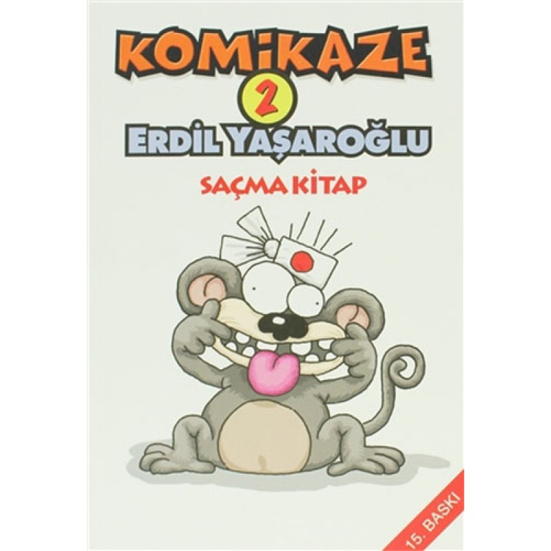 Komikaze 2 - Saçma Kitap