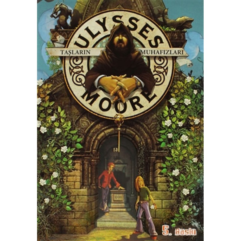 Ulysses Moore 5 - Taşların Muhafızları Ulysses Moore 5 - Taşların Muhafızları