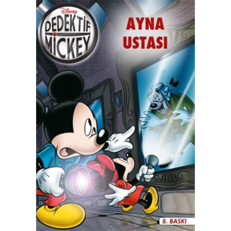Dedektif Mickey 21 : Ayna Ustası Dedektif Mickey 21 : Ayna Ustası