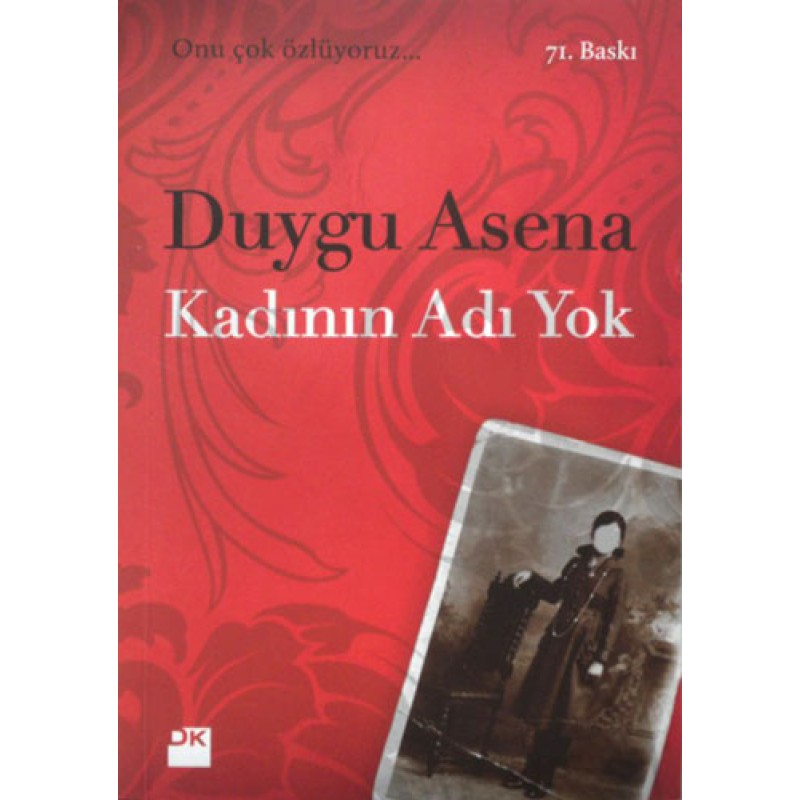 Kadının Adı Yok Kadının Adı Yok