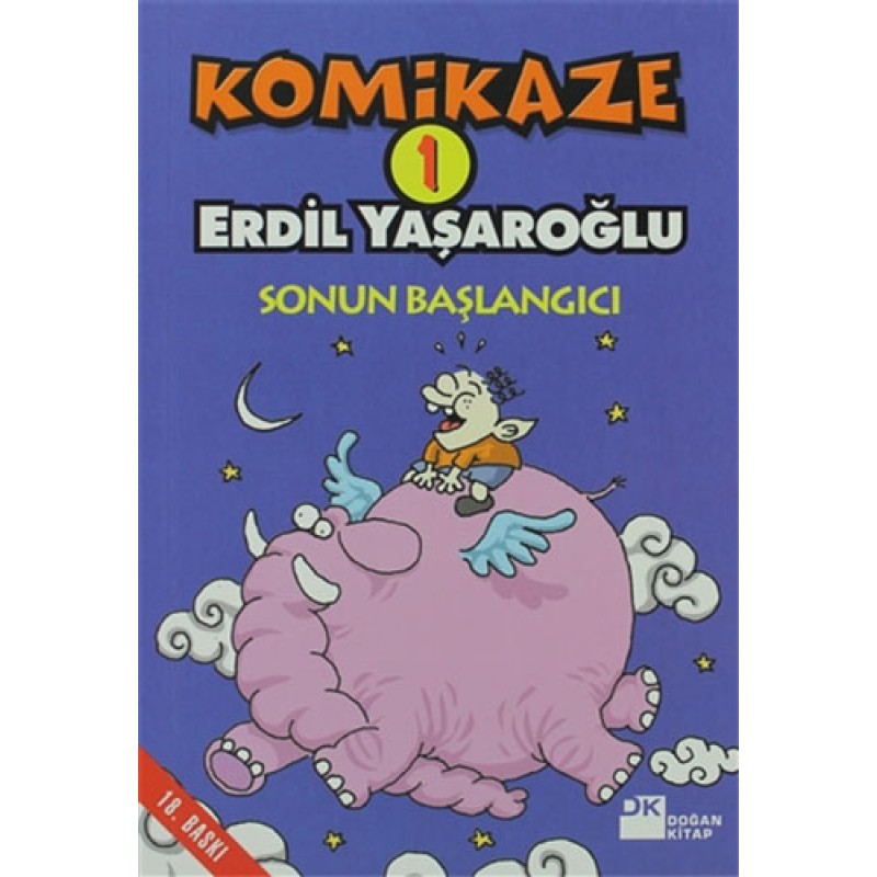 Komikaze 1 - Sonun Başlangıcı