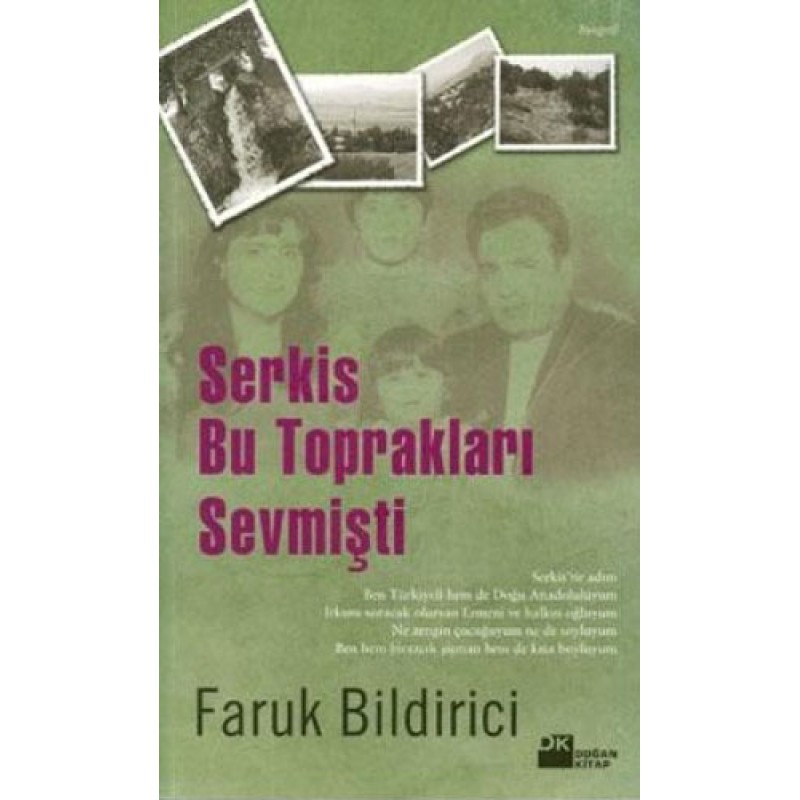 Serkis Bu Toprakları Sevmişti Serkis Bu Toprakları Sevmişti